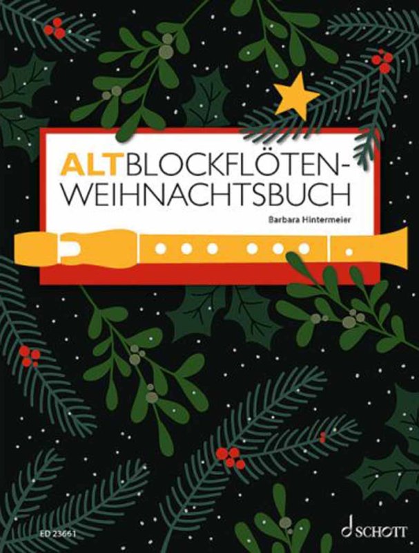 Altblockflöten Weihnachtsbuch